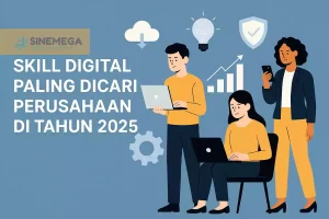 Skill Digital Paling Dicari Perusahaan di Tahun 2025
